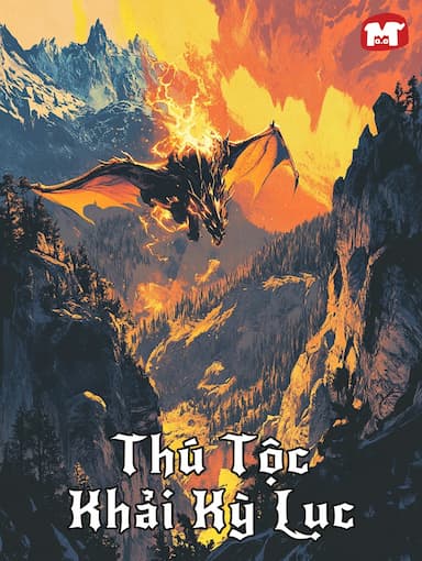 Thú Tộc Khải Kỳ Lục