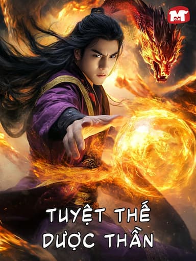 Tuyệt Thế Dược Thần