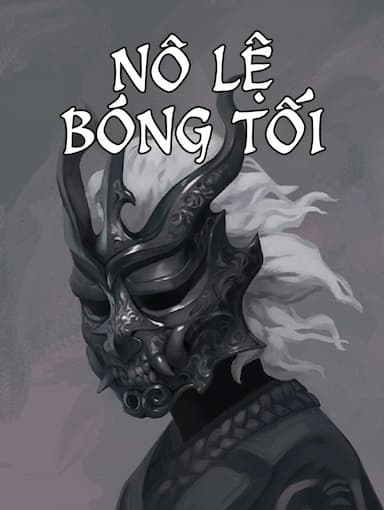 Nô Lệ Bóng Tối