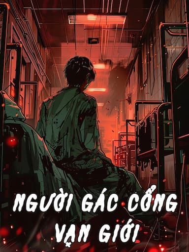 Người Gác Cổng Vạn Giới