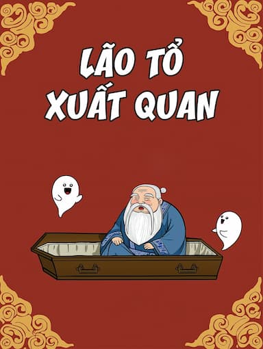 Lão Tổ Xuất Quan