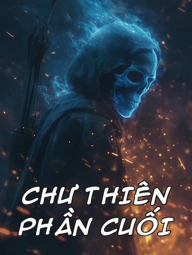 Chư Thiên Phần Cuối