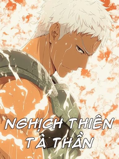 Nghịch Thiên Tà Thần