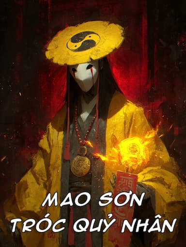 Mao Sơn Tróc Quỷ Nhân