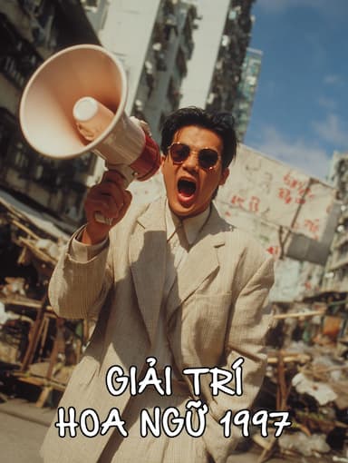 Giải Trí Hoa Ngữ 1997