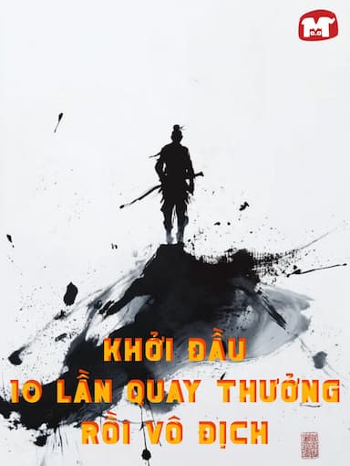 Khởi Đầu 10 Lần Quay Thưởng Rồi Vô Địch