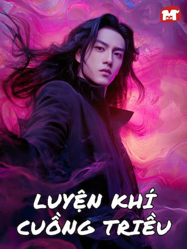 Luyện Khí Cuồng Triều