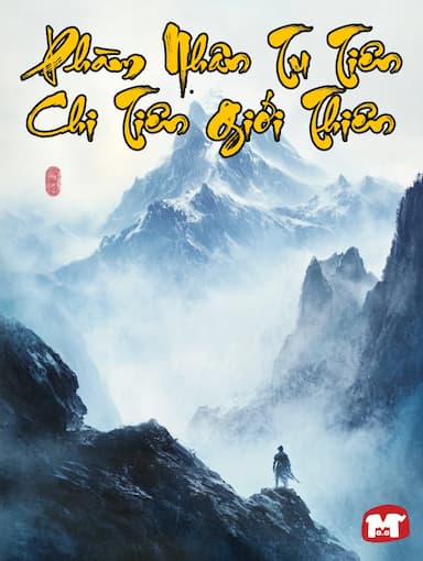 Phàm Nhân Tu Tiên Chi Tiên Giới Thiên