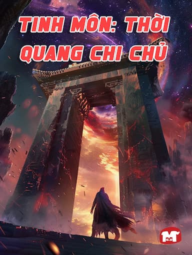 Tinh Môn: Thời Quang Chi Chủ