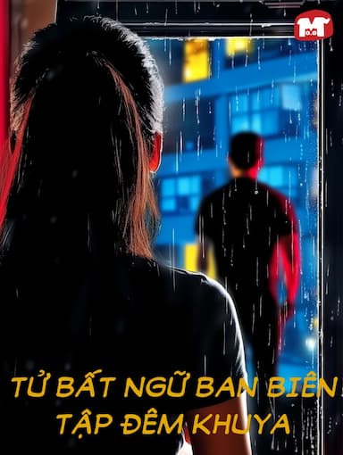 Tử Bất Ngữ Ban Biên Tập Đêm Khuya