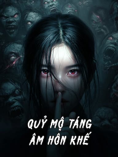 Quỷ Mộ Táng, Âm Hôn Khế