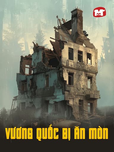 Vương Quốc Bị Ăn Mòn