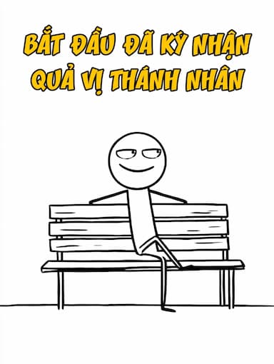 Bắt Đầu Đã Ký Nhận Quả Vị Thánh Nhân